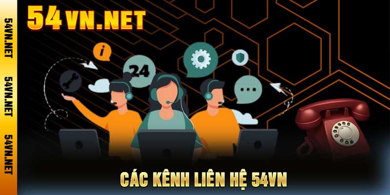 Các kênh liên hệ 54VN