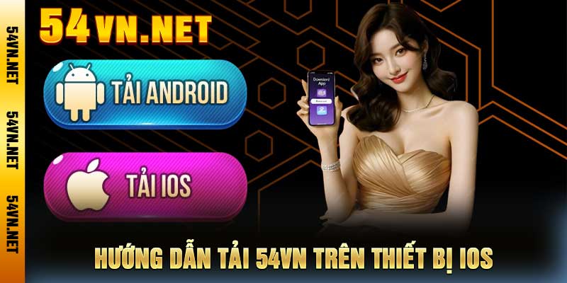 Hướng dẫn tải 54VN trên thiết bị iOS